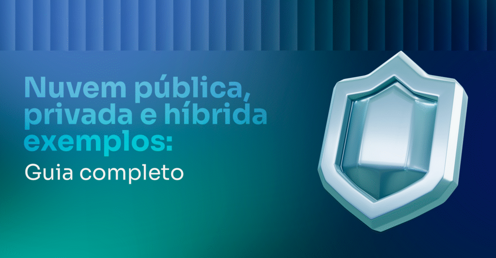 Nuvem pública, privada e híbrida exemplos Nuvem híbrida exemplos Nuvem privada exemplos Diferença entre nuvem pública, privada e híbrida Nuvem publica o que é Nuvem pública exemplos Nuvem híbrida vantagens e desvantagens Nuvem pública vantagens e desvantagens
